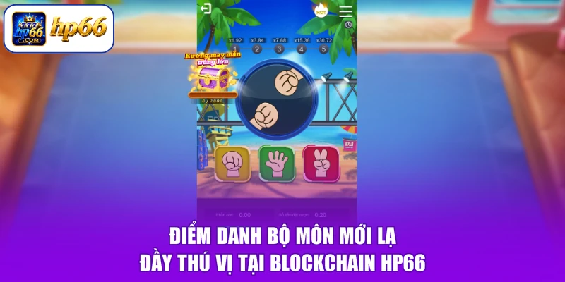 Điểm danh bộ môn mới lạ đầy thú vị tại blockchain HP66